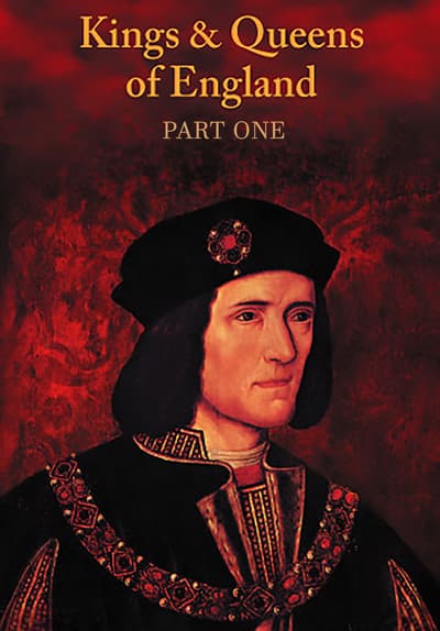 Kings & Queens of England (Pt. 1)