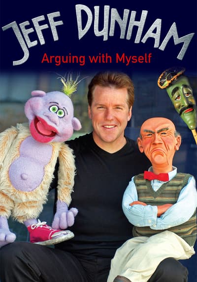 Jeff Dunham: Arguing With Myself