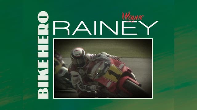 S01:E06 - Wayne Rainey
