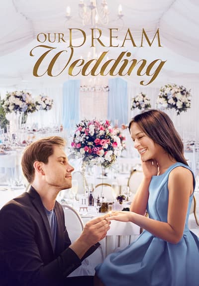 Our Dream Wedding