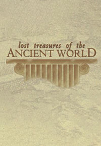 Lost Treasures of the Ancient World