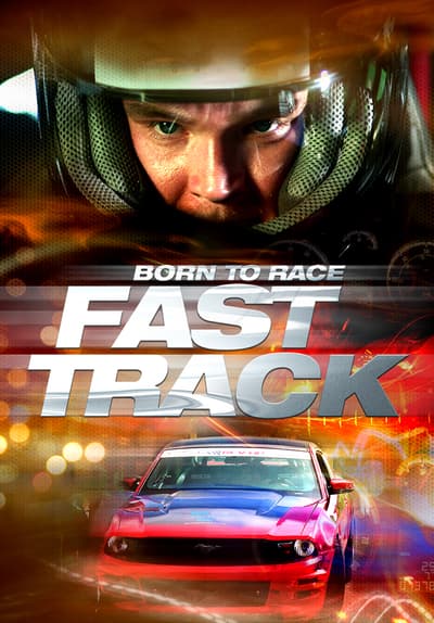 Born to Race: Fast Track
