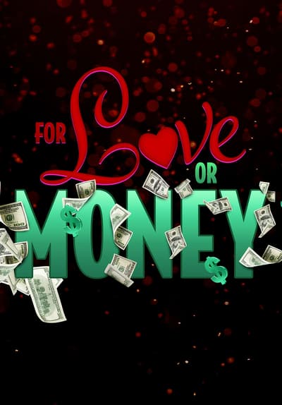 For Love or Money
