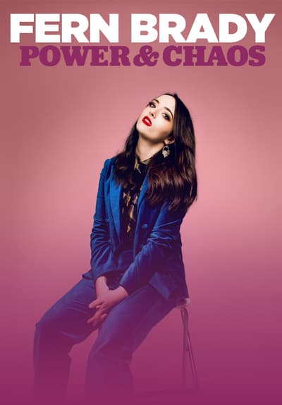 Fern Brady: Power & Chaos