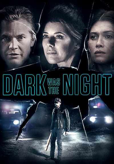 Dark Was the Night