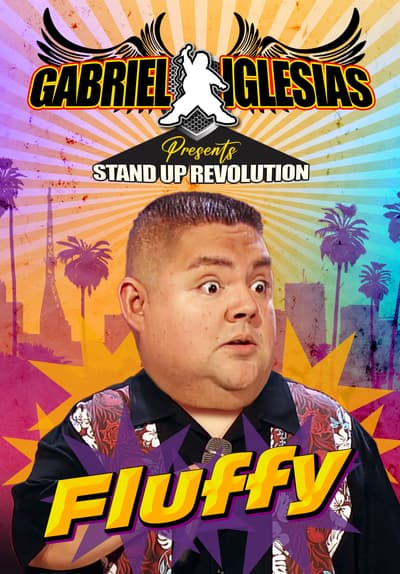 Gabriel Iglesias Presents Stand-Up Revolution