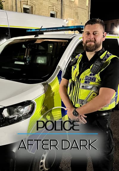 Police After Dark
