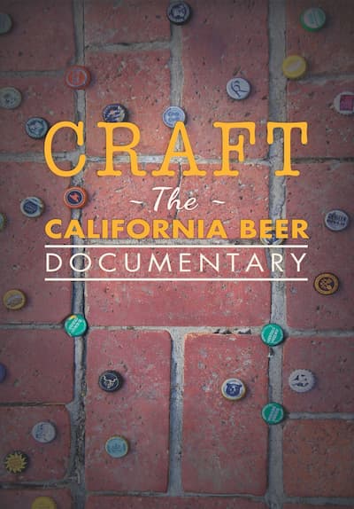 Craft: The California Beer Documentary