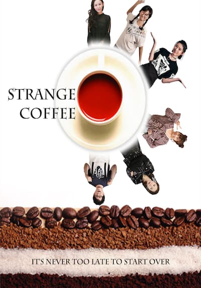 Strange Coffee
