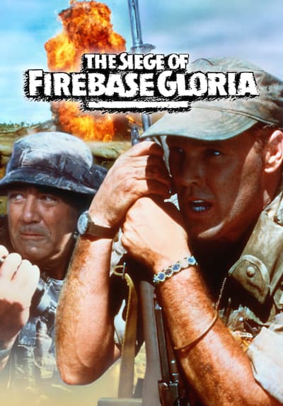 The Siege of Firebase Gloria