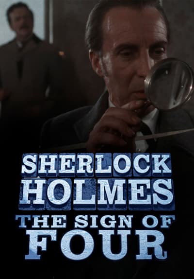 Sherlock Holmes: The Sign of Four