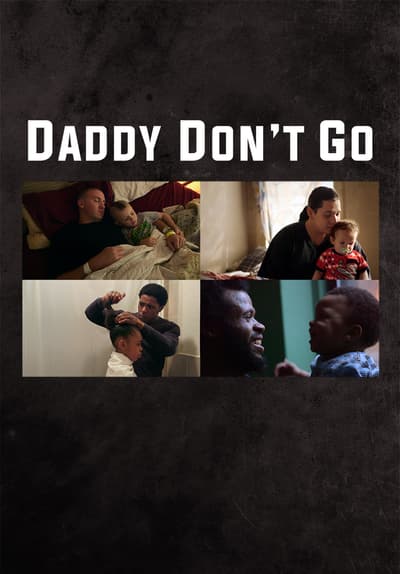 Daddy Don't Go