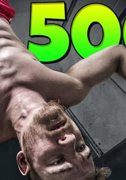 S01:E02 - Doing 500 Handstand Push Ups in Under 1 Hour poster