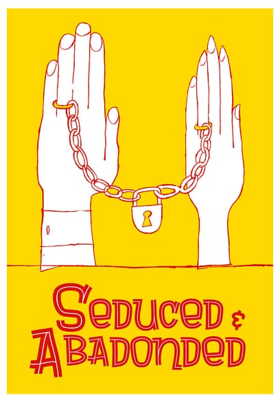 Seduced and Abandoned