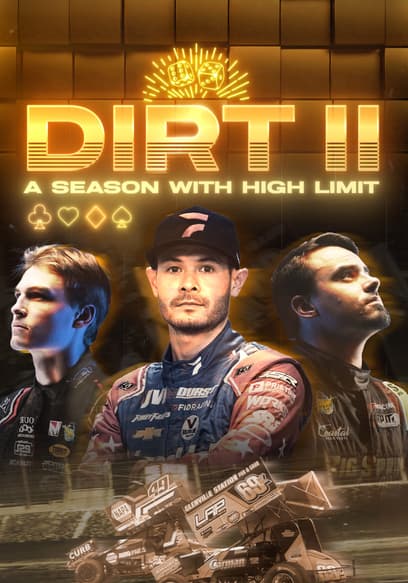 Dirt II: A Season With High Limit