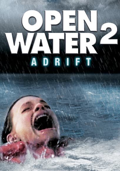 Open Water 2: Adrift