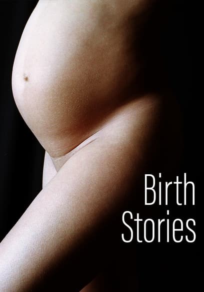 Birth Stories