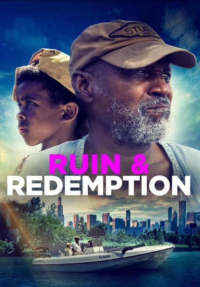 Ruin & Redemption