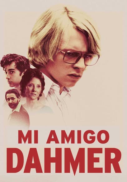 Mi amigo Dahmer (Doblado)