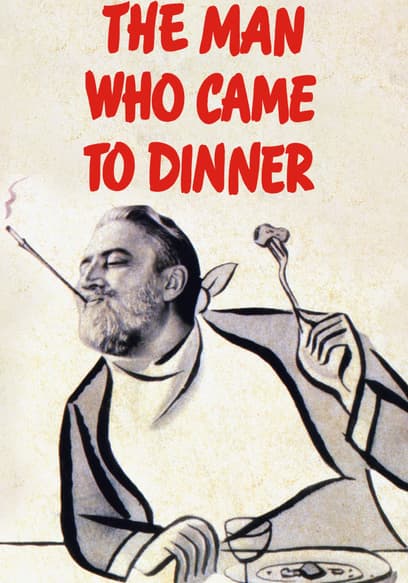 The Man Who Came to Dinner