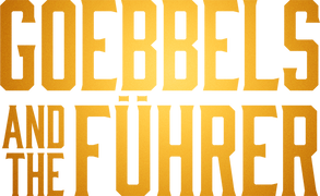 Goebbels and the Führer