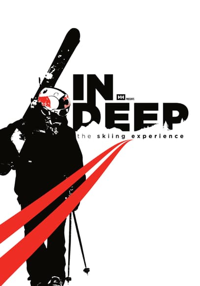 In Deep: The Skiing Experience poster