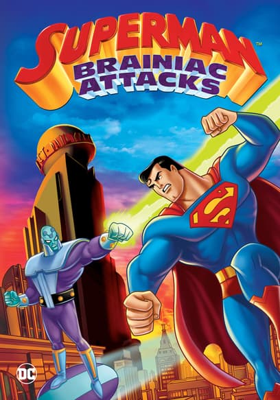 Superman: Brainiac Attacks