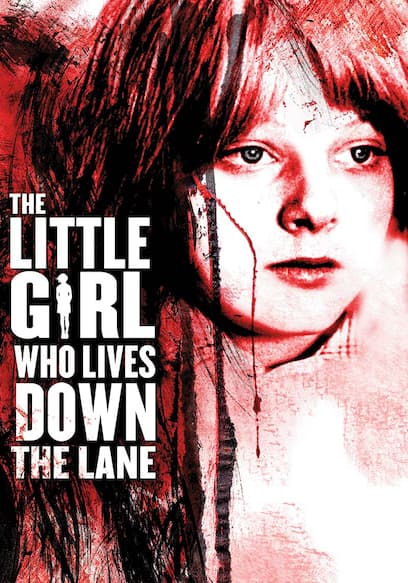 The Little Girl Who Lives Down the Lane