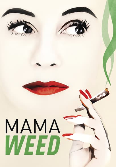 Mama Weed