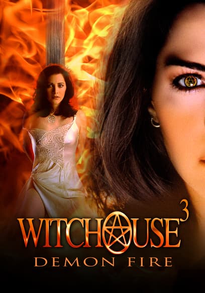 Witchouse 3: Demon Fire poster