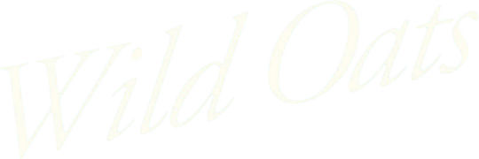 Wild Oats