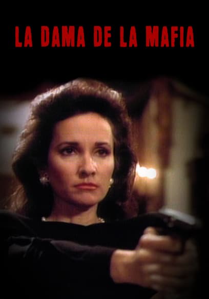 La dama de la Mafia (Doblado)