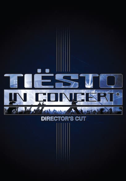 Tiësto in Concert (Director's Cut) poster