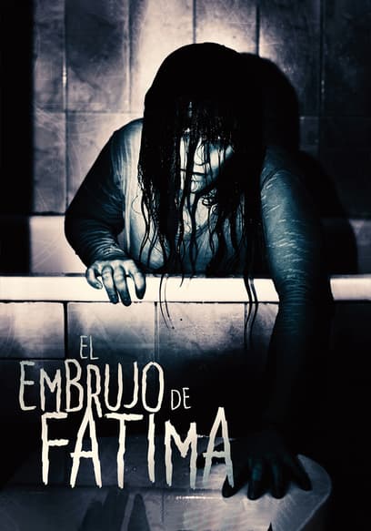 El Embrujo De Fátima