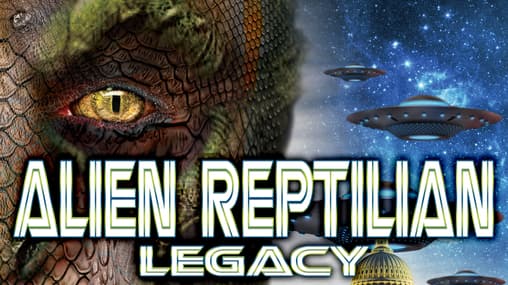Watch Alien Reptilian Legacy (2015) - Free Movies | Tubi