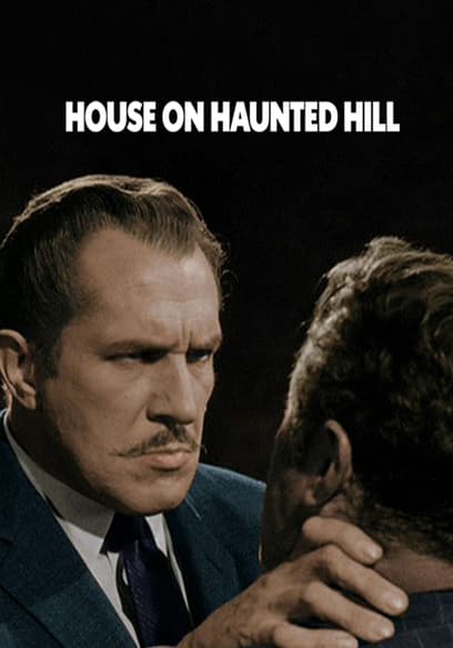 House on Haunted Hill (In Color & Restored)