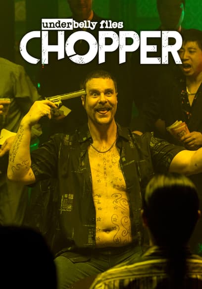 Underbelly 7: Chopper poster