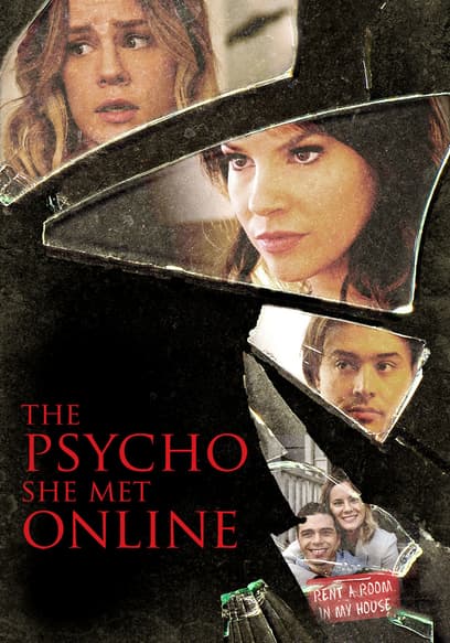 The Psycho She Met Online