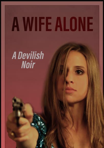 A Wife Alone