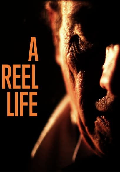 A Reel Life poster