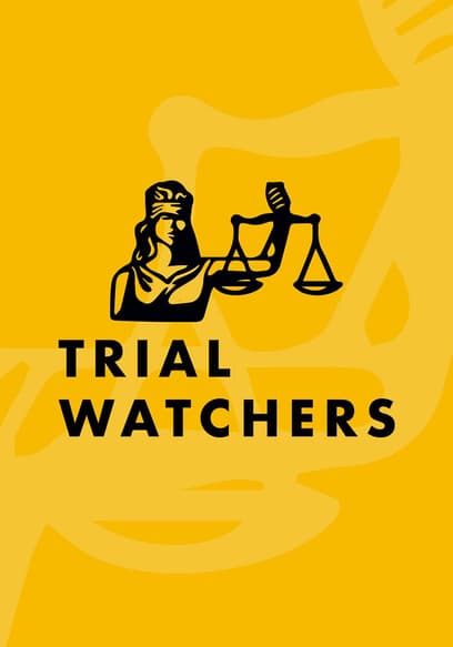 S01:E04 - Meet the Trial Watchers