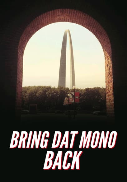 Bring Dat Mono Back