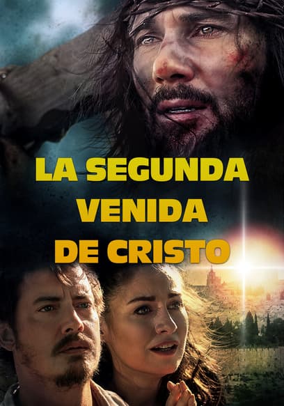 La Segunda Venida De Cristo (Doblado)