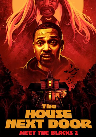 The House Next Door: Meet the Blacks 2