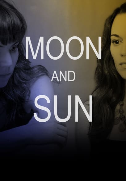 Moon and Sun