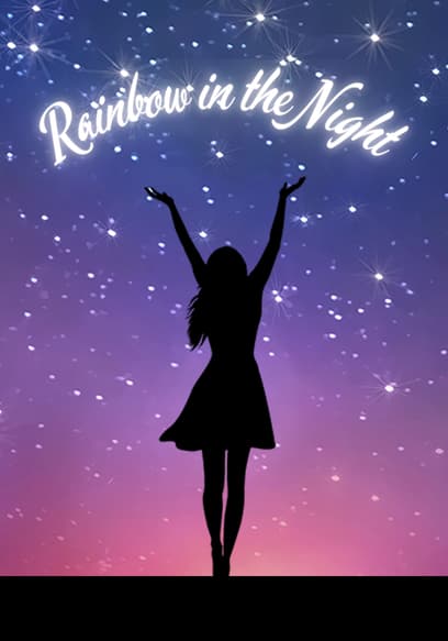 Rainbow in the Night