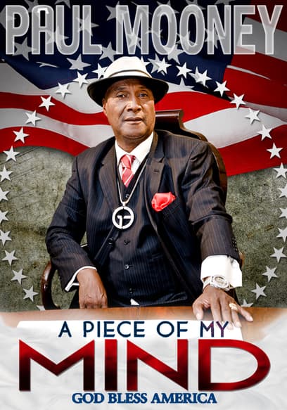 Paul Mooney: A Piece of My Mind — God Bless America