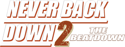 Never Back Down 2: The Beatdown