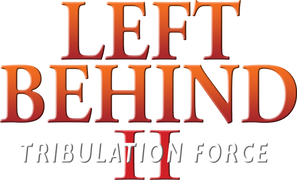 Left Behind II: Tribulation Force