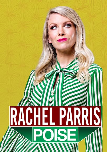 Rachel Parris: Poise